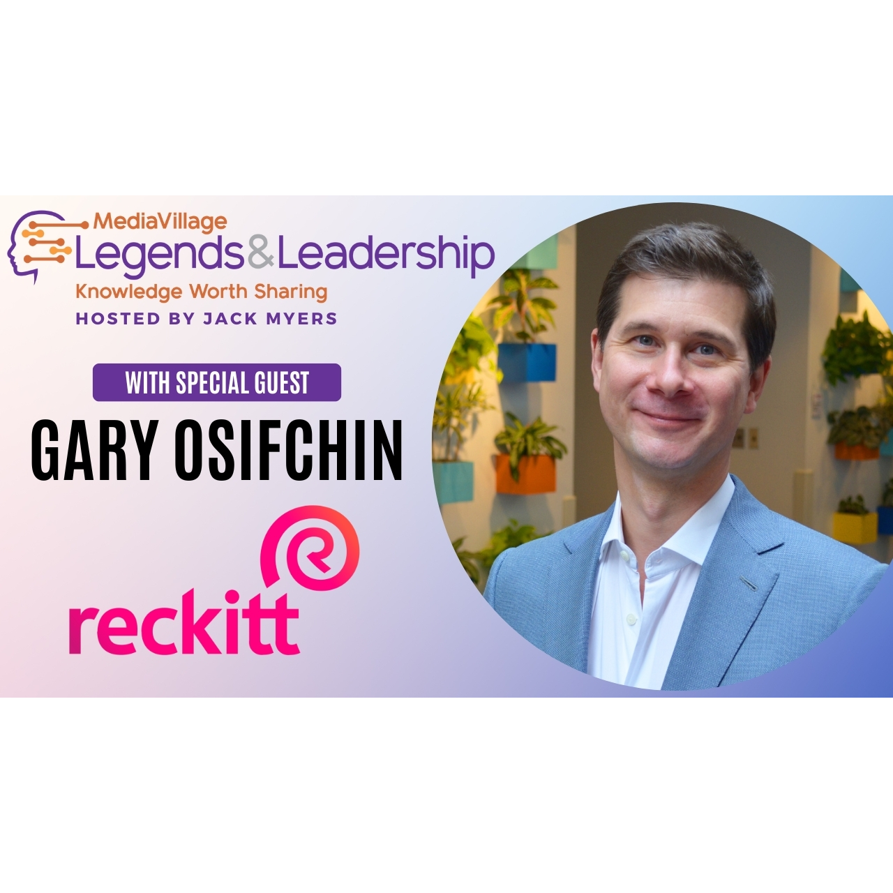 Cover image for  article: Reckitt's Gary Osifchin: A Trailblazer in Marketing Leadership and Advocate for Diversity and Inclusion (Video)