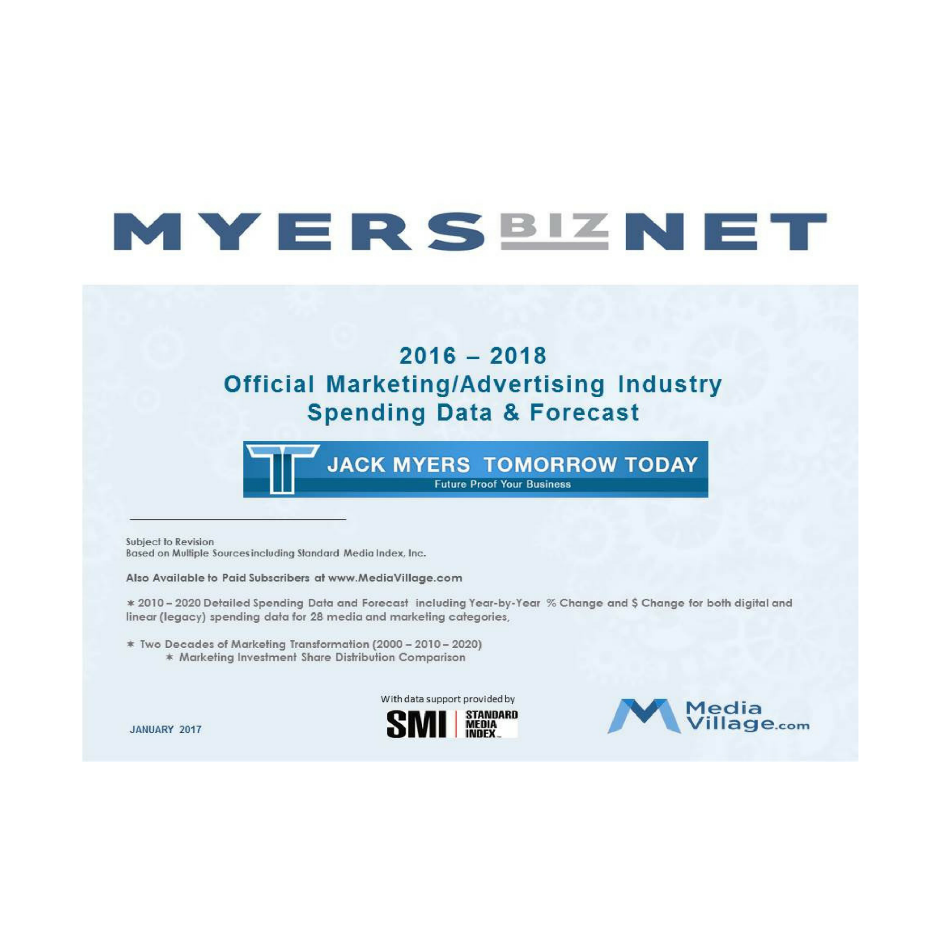 Cover image for  article: 2016-2018 Jack Myers TomorrowToday Official Marketing/Advertising Spending Forecast