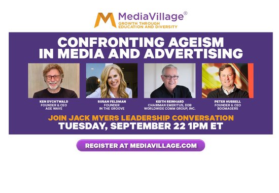 Boomer Marketing vs. Ageism; Join Tuesday's ZOOM with Keith Reinhard, Ken Dychtwald, Susan Feldman, Peter Hubbell, Jack Myers