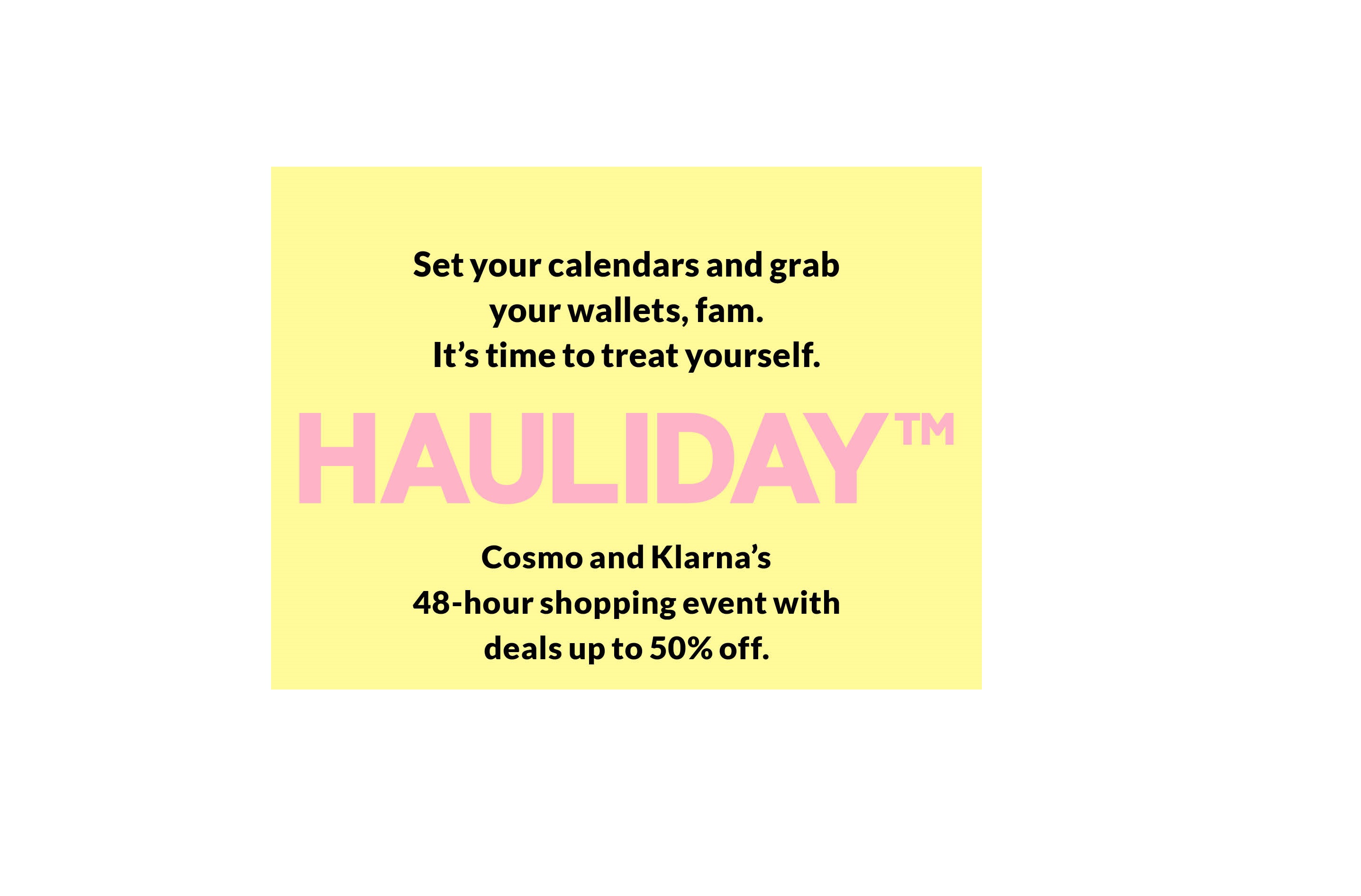 Cover image for  article: ICYMI: Hauliday Virtual Shopping with Cosmopolitan 