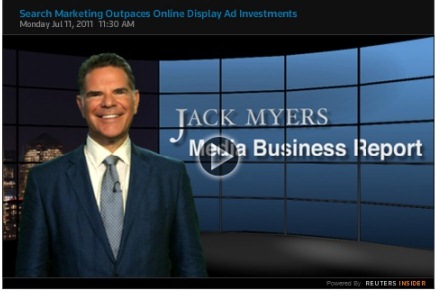 Cover image for  article: Jack Myers Video Report: Online Display Advertising & Search Marketing Head in Opposite Directions