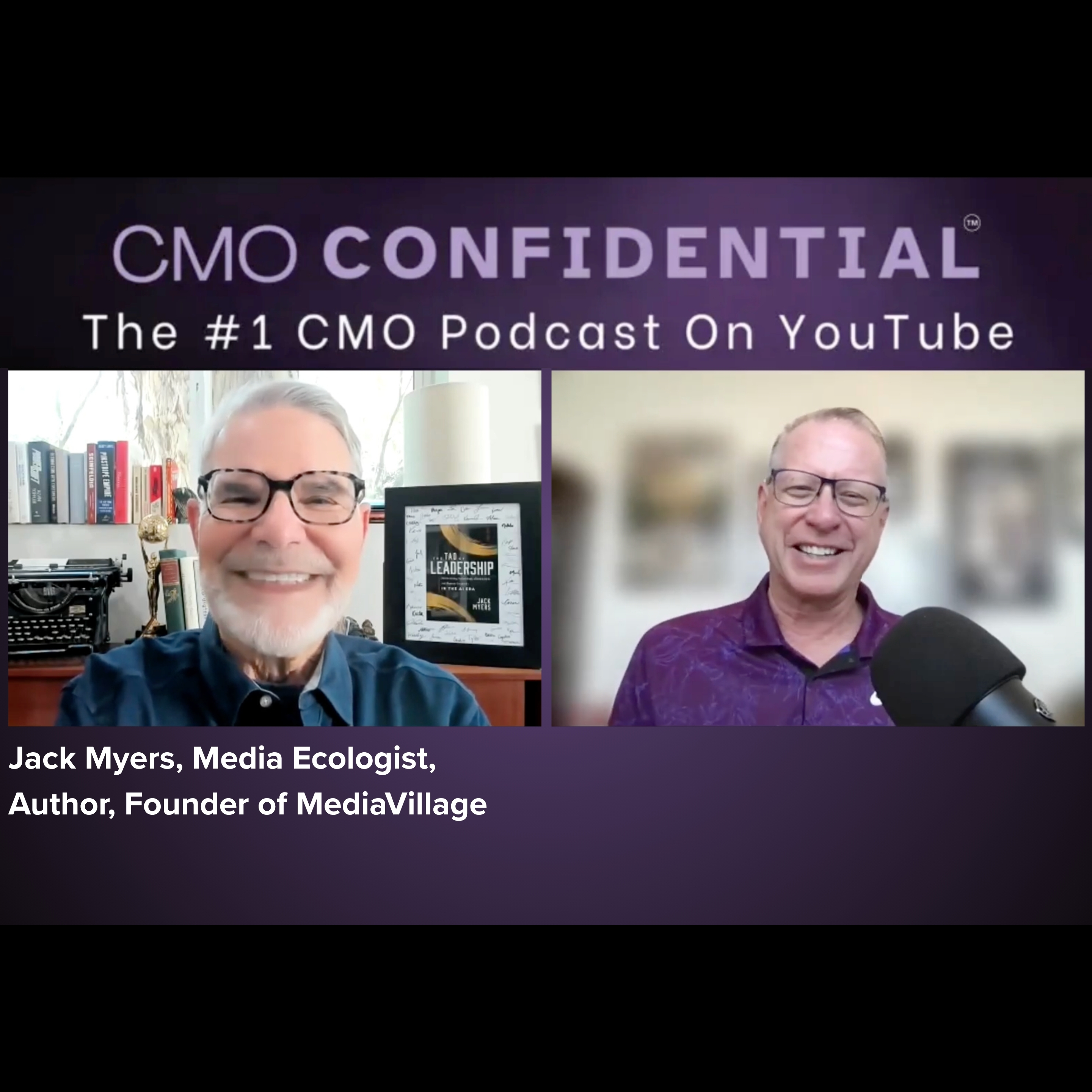 Cover image for  article: Why Every Marketing Leader Needs to Watch this CMO Confidential Episode with Jack Myers