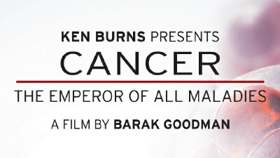 Cover image for  article: Don't Miss Ken Burns' "Cancer: The Emperor of All Maladies” – Ed Martin