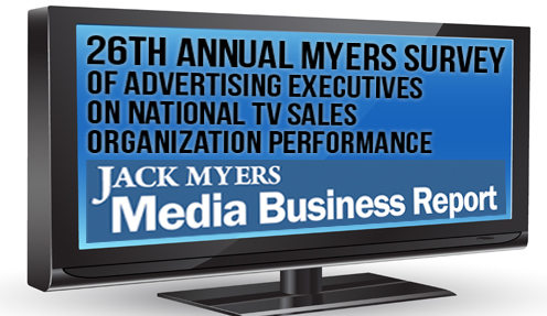 Cover image for  article: 26th Annual Myers Survey of Advertising Executives on National TV Sales Organizations Performance