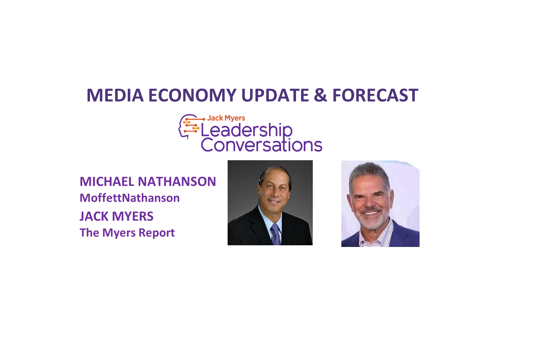 Cover image for  article: Media Industry Analysts Michael Nathanson and Jack Myers  Forecast 2021 Media Economy - Tuesday, October 6 at 1:30pm ET