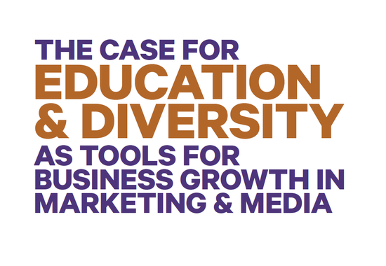 The Case for Education & Diversity as Core Pillars of Business Growth