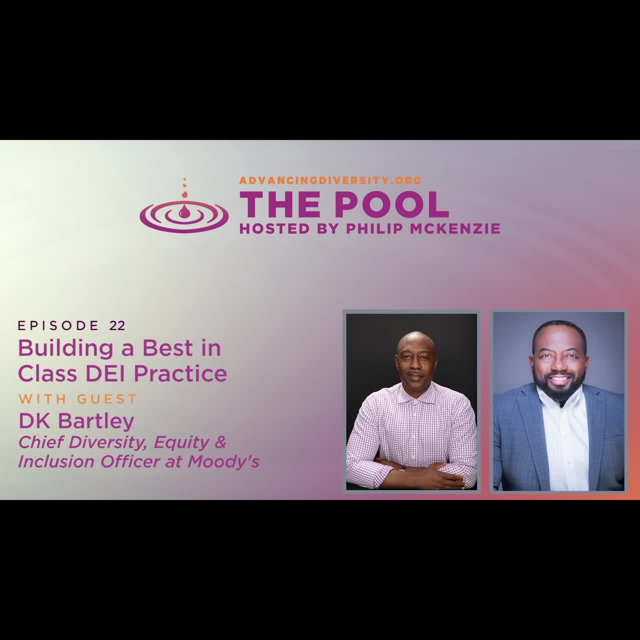 Cover image for  article: Building a Best in Class DEI Practice with DK Bartley of Moody's (PODCAST)