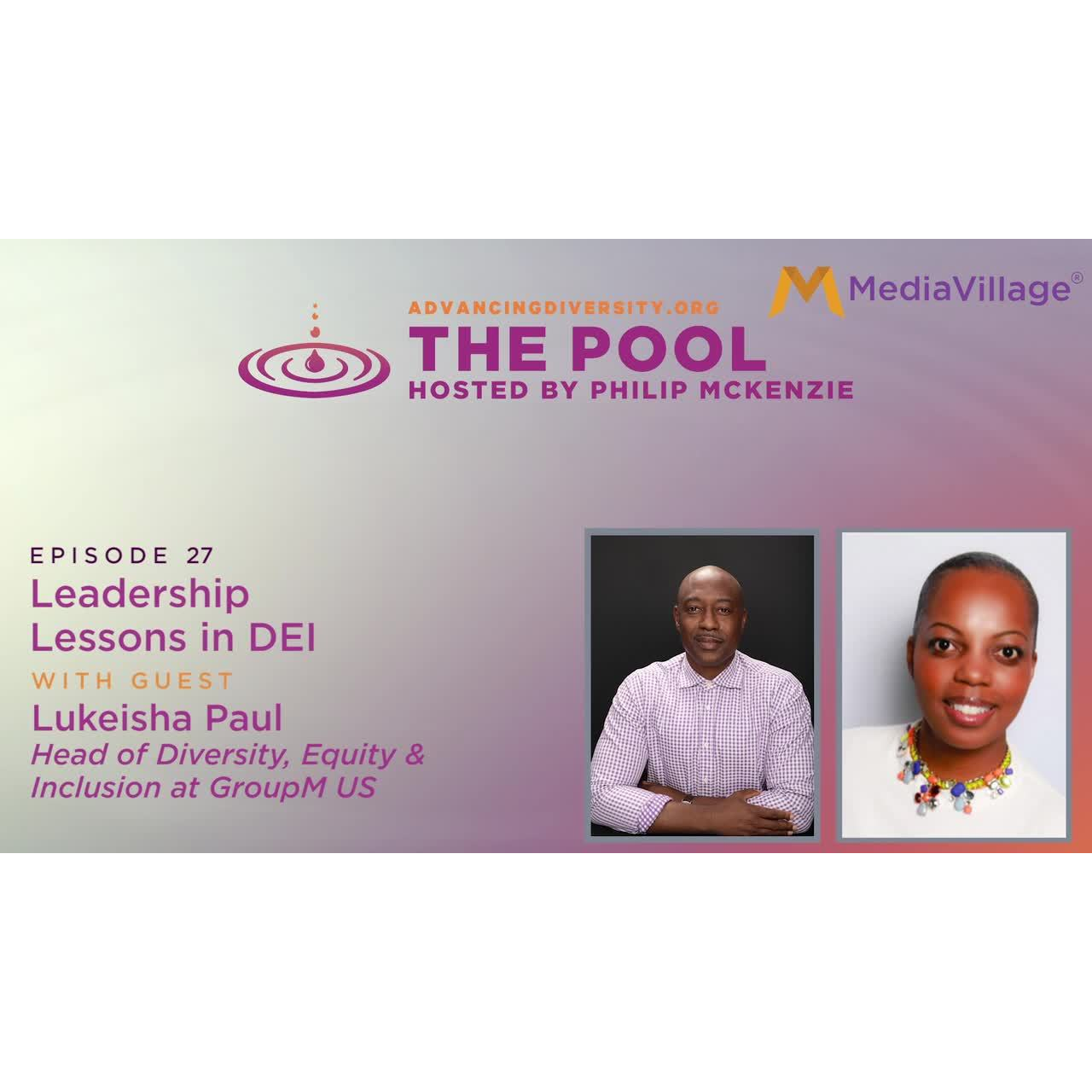 Cover image for  article: Leadership Lessons in DEI with Lukeisha Paul (Podcast)