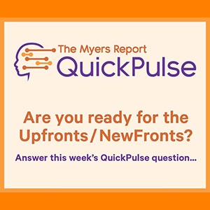 Cover image for  article: A Question for You: Are You Ready for the Upfronts/NewFronts?