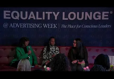The Power of Connection, Credibility & Community -- Black Women Advancing in Media and Advertising (Video)