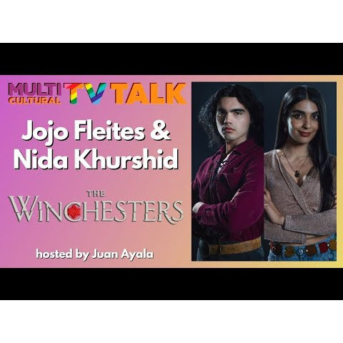 Cover image for  article: "The Winchesters" -- Jojo Fleites and Nida Khurshid are Stoked for the Season Finale (Video)