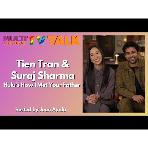Cover image for  article: Tien Tran and Suraj Sharma of Hulu's "How I Met Your Father" on the Joys of Season Two (Video)