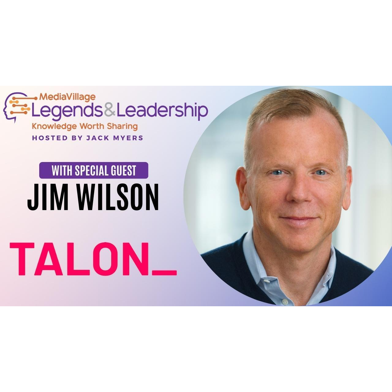 Cover image for  article: Jim Wilson’s Unconventional Journey: From Video Games to Transforming Out-of-Home Advertising with Talon America (Video)