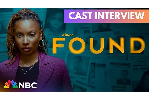Cast of NBC's "Found" on Raising Awareness of Ignored Missing Persons Cases (Video)
