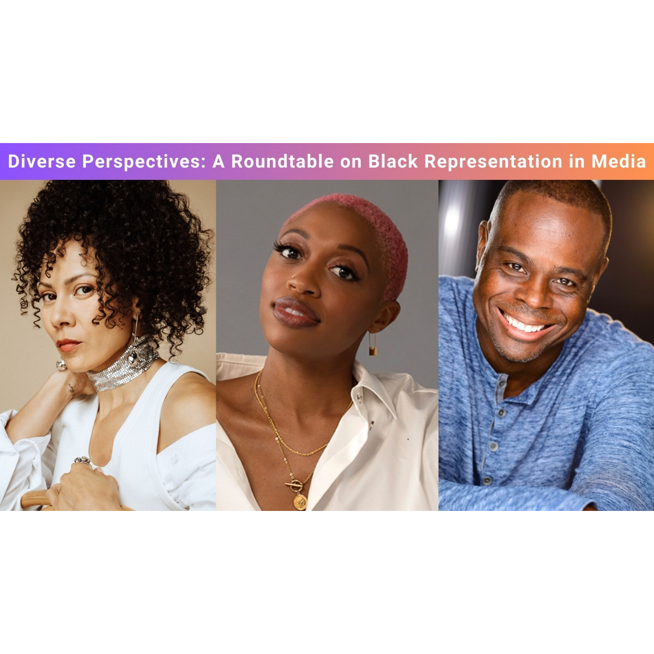 Cover image for  article: Diverse Perspectives: A Roundtable on Black Representation in Media (Video)