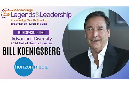 Bill Koenigsberg: Celebrating a Legacy of Exceptional Leadership and Unwavering Commitment to Diversity at Horizon Media (Video)
