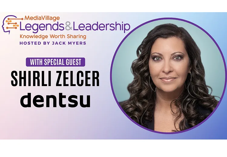 Dentsu's Shirli Zelcer on Harnessing Data and Technology for Enhanced Advertising Outcomes (VIDEO)