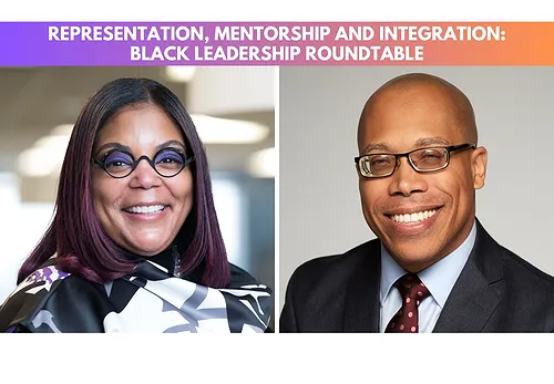 Representation, Mentorship, and Integration: Black Leadership Roundtable