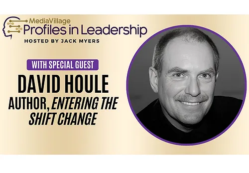 Vision of Our Collective Future: Jack Myers in Conversation with Global Futurist David Houle (Video)