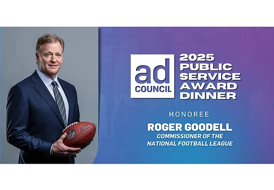 NFL Commissioner Roger Goodell to be Honored at the Ad Council’s 71st Annual Public Service Award Dinner