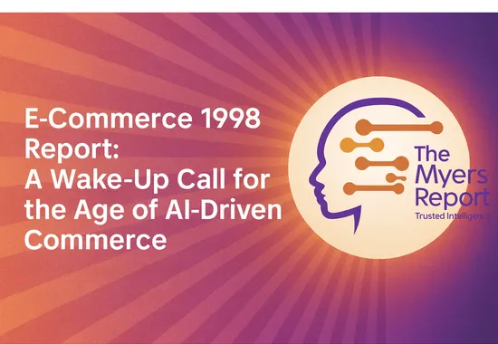 1998 E-Commerce  Report: A Wake-Up Call for the Age of AI-Driven Commerce