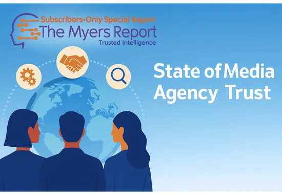 The State of Media Agency Trust in 2025: Transparency, Responsiveness, and Results Define Value