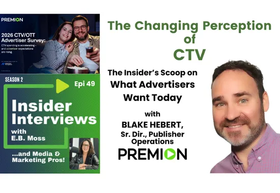 Changing Perceptions of CTV: Growth Is Clear -- Now Comes Smarter Planning