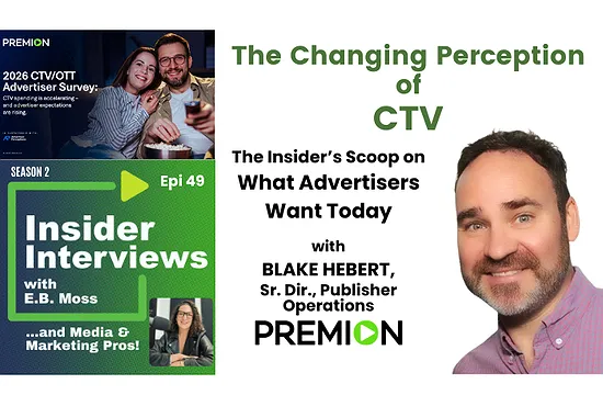 Changing Perceptions of CTV: Growth Is Clear -- Now Comes Smarter Planning