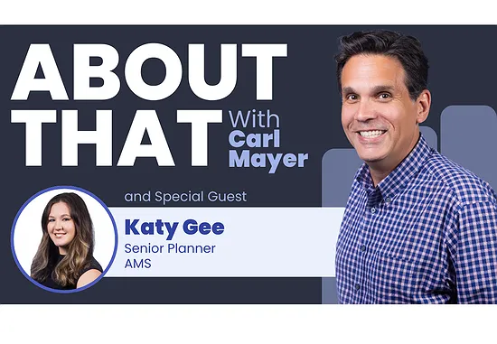 "About That with Carl Mayer:" Katy Gee (Episode 11: Influencer Marketing and Building Lasting Brand Value)
