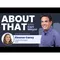 Preview image for article: "About That with Carl Mayer:" Eleanor Carey (Episode 12: New Regulations in Pharma Advertising)