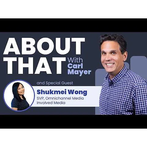 "About That with Carl Mayer:" Shukmei Wong (Episode 13: Growth in Online Sports Betting)