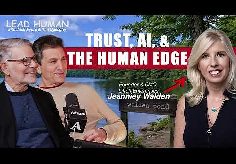 Jeanniey Walden on Trust, AI, and the Human Edge