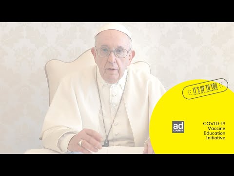 Cover image for  article: Pope Francis Joins the Ad Council and COVID Collaborative's "It's Up To You" Campaign to Inspire Confidence in the COVID-19 Vaccines 