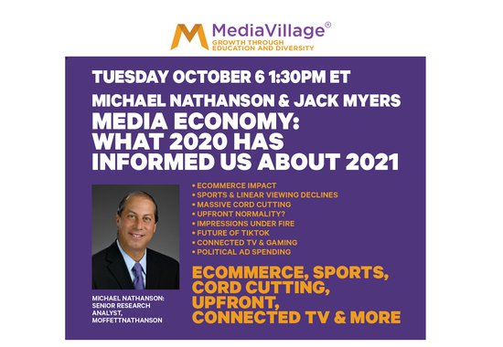 Last Chance to Register - Nathanson-Myers Round 3: How 2020 Informs the 2021 Media Economy