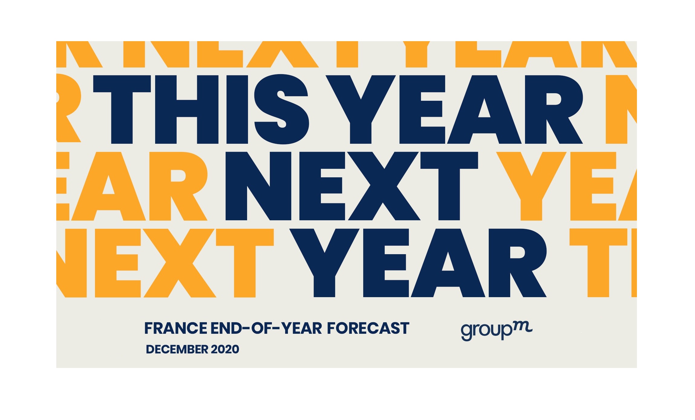 Cover image for  article: This Year Next Year: France End-of-Year Forecast - Olivier Baconnet, GroupM France